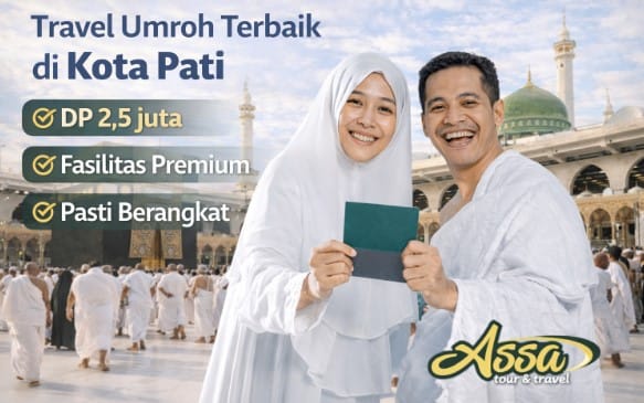 Biro Umroh Travel Umrah Kota Pati Jawa Tengah Terbaik Amanah