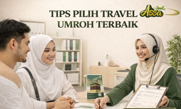 Tips Memilih Travel Umroh Terbaik di Indonesia Biro Assa Tour