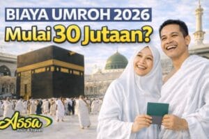 Biaya Umroh 2026: Estimasi Harga Paket, Tiket, Hotel, dan Biaya Tambahan