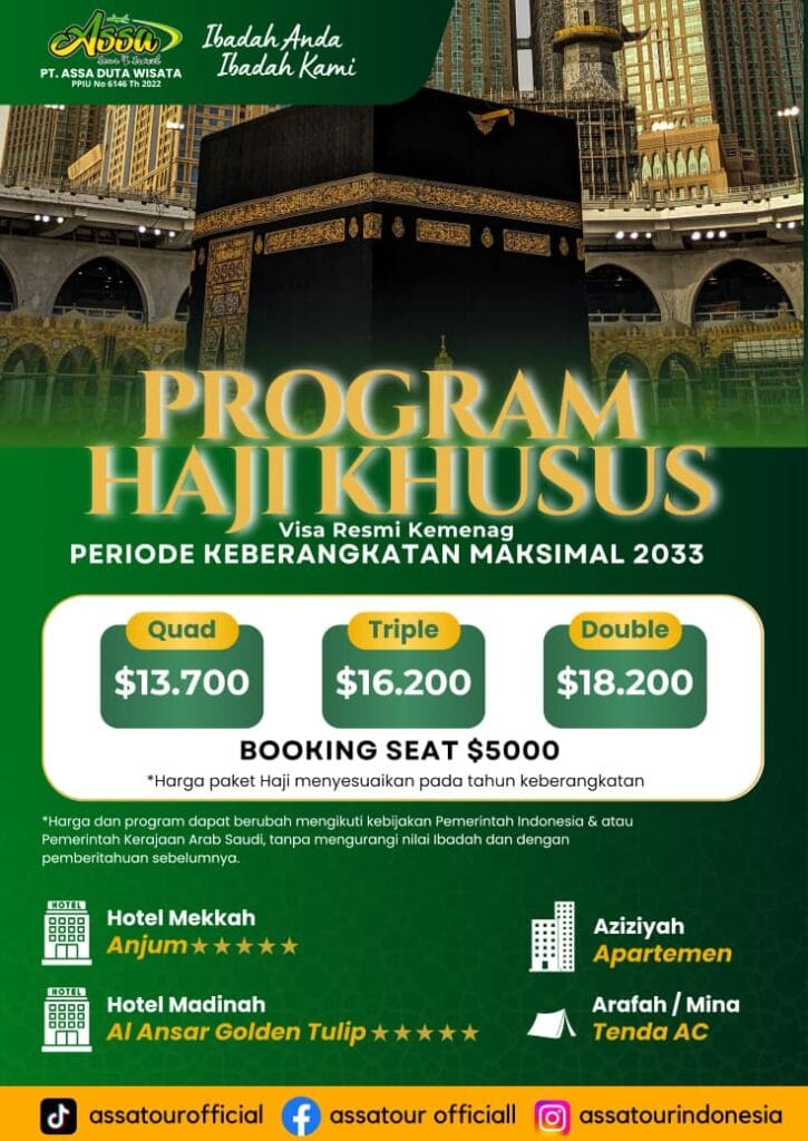 Program Haji Khusus Assa Tour Umroh Semarang